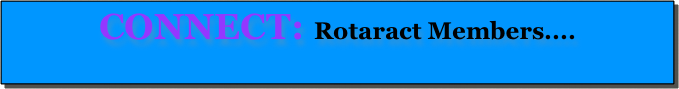 CONNECT: Rotaract Members....